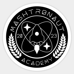 Mashtronaut Academy 2023 Sticker